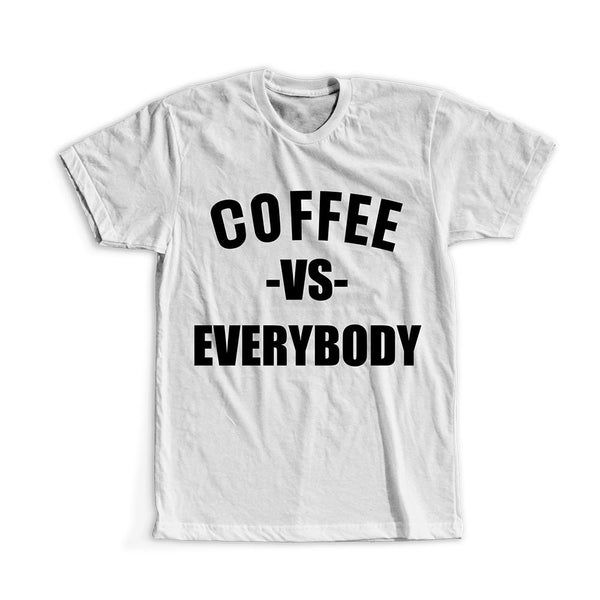 Coffee Vs Everybody T-Shirt, L