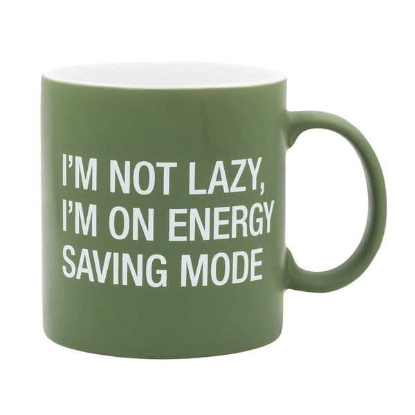 Say What Im Not Lazy Mug, 20 oz.